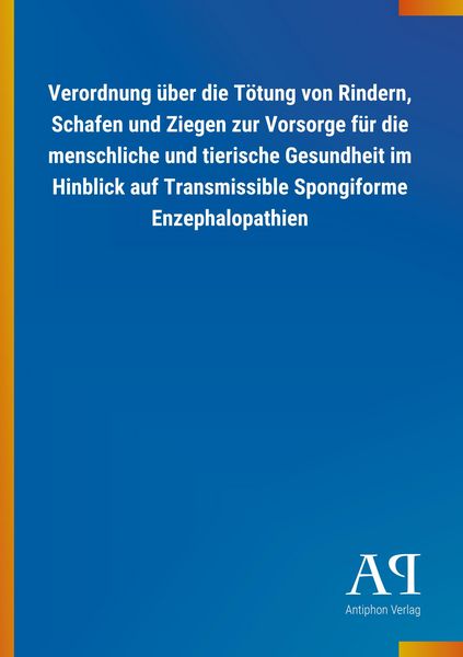 Produktbild: Verordnung &uuml;ber die T&ouml;tung von Rindern, Schafen und Ziegen z