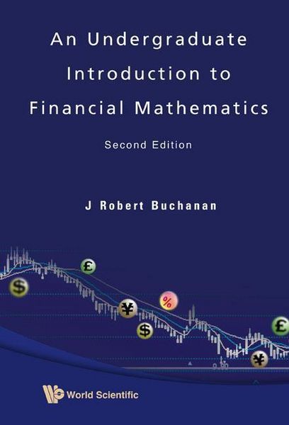 Produktbild: Undergraduate Introduction to Financial Mathematics, an (Second Edition)