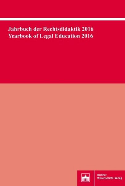 Produktbild: Jahrbuch der Rechtsdidaktik 2016. Yearbook of Legal Education 2016