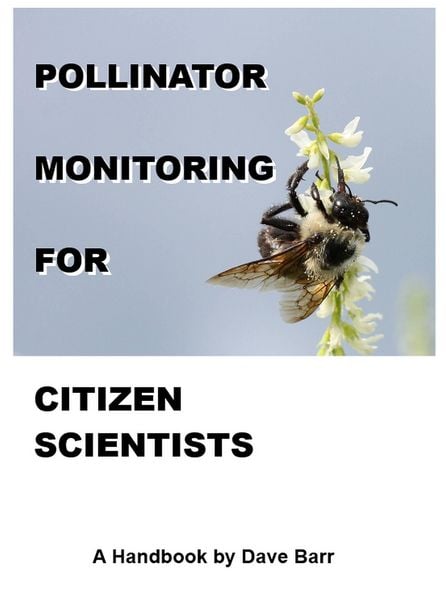 Produktbild: Pollinator Monitoring for Citizen Scientists: A Handbook