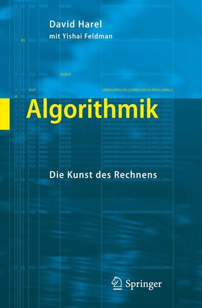 Algorithmik, Taschenbuch von David Harel , Yishai Feldman, Springer Berlin, 9783642043383