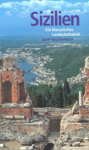 Sizilien, Taschenbuch von Ralf Nestmeyer, Insel, 978-3-458-34337-0