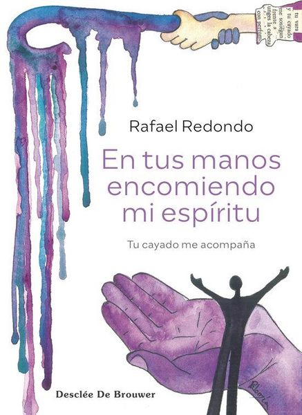 Produktbild: En tus manos encomiendo mi esp&iacute;ritu. Tu cayado me acompa&ntilde;a