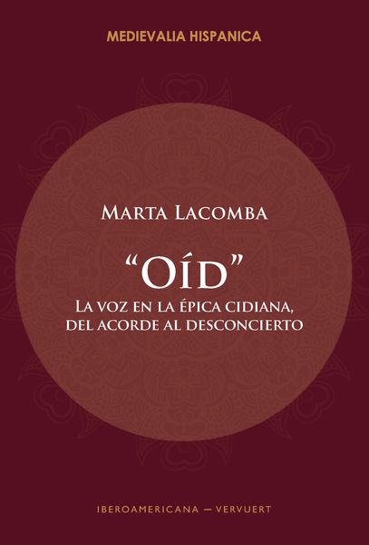 Produktbild: &ldquo;O&iacute;d&rdquo; : la voz en la &eacute;pica cidiana, del acorde al desconcierto
