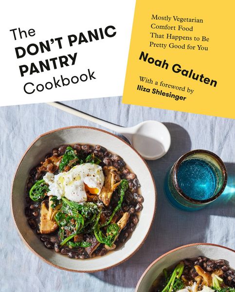 Produktbild: The Don't Panic Pantry Cookbook: Mostly Vegetarian Comfort Food That Happens to Be Pretty Good for You