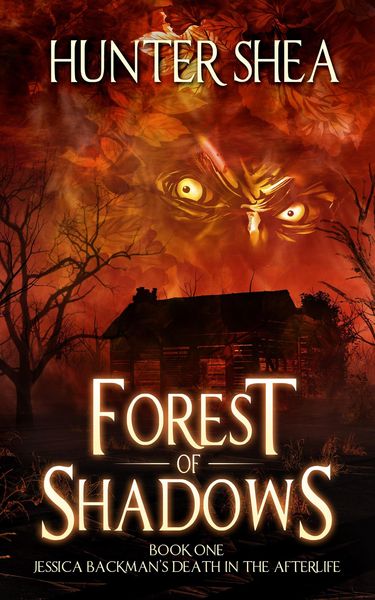 Produktbild: Forest of Shadows (Jessica Backman's Death in the Afterlife, #1)