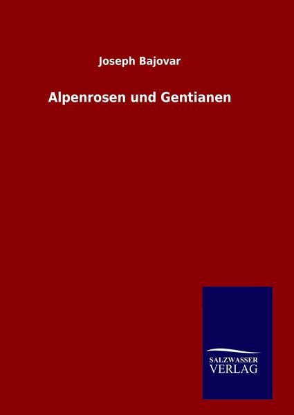 Produktbild: Alpenrosen und Gentianen
