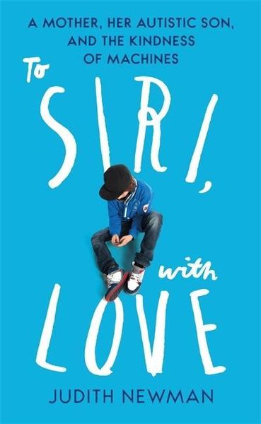 Produktbild: Newman, J: To Siri, With Love