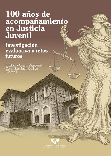 Produktbild: 100 a&ntilde;os de acompa&ntilde;amiento en justicia juvenil : investigaci&oacute;n evaluativa y retos futuros