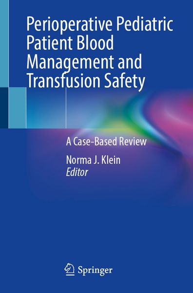 Produktbild: Perioperative Pediatric Patient Blood Management and Transfusion Safety