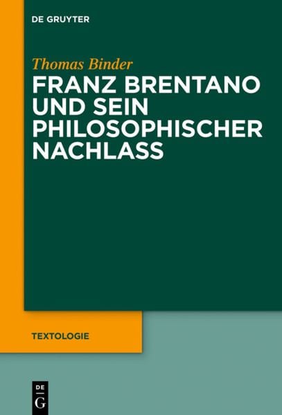 Produktbild: Franz Brentano und sein philosophischer Nachlass