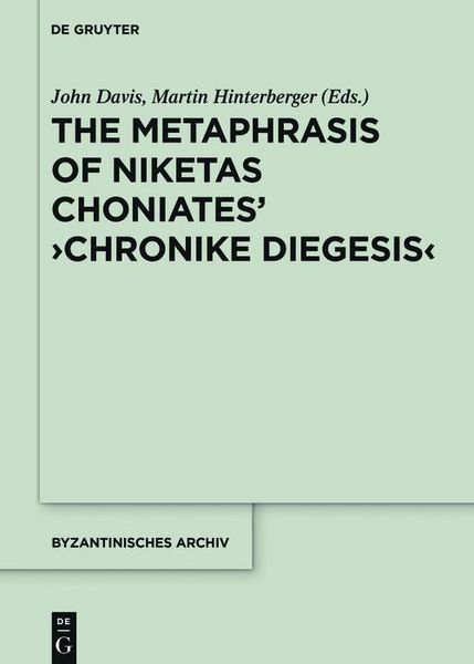 Produktbild: The Metaphrase of Niketas Choniates' >History<