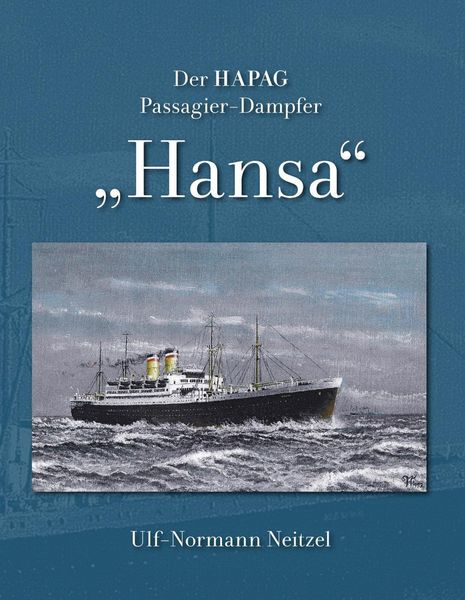 Produktbild: Der HAPAG Passagier-Dampfer "Hansa"