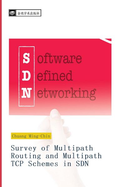 Produktbild: Survey of Multipath Routing and Multipath TCP Schemes in SDN