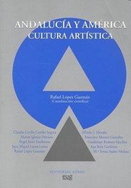 Produktbild: Andaluc&iacute;a y Am&eacute;rica : cultura art&iacute;stica