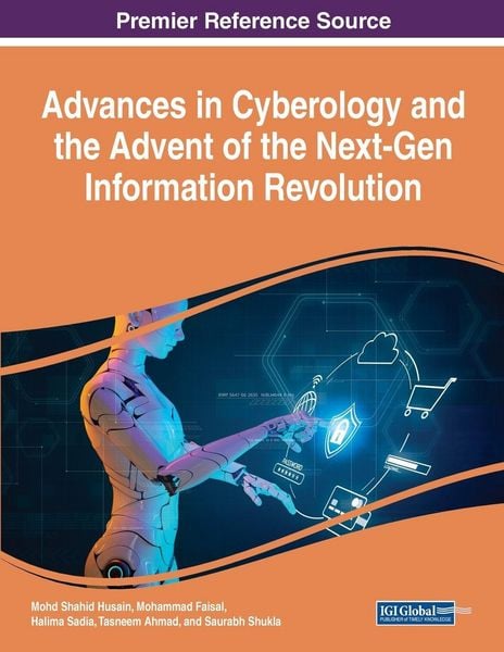 Produktbild: Advances in Cyberology and the Advent of the Next-Gen Information Revolution