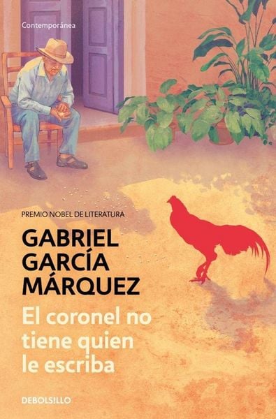 El coronel no tiene quien le escriba, Taschenbuch von Gabriel Garcia Marquez, Debolsillo, 978-84-01-42756-5