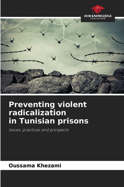 Produktbild: Preventing violent radicalization in Tunisian prisons