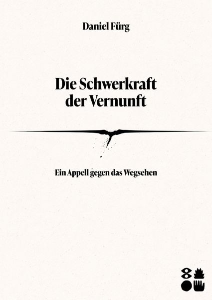 Produktbild: Die Schwerkraft der Vernunft