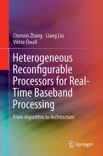 Produktbild: Heterogeneous Reconfigurable Processors for Real-Time Baseband Processing