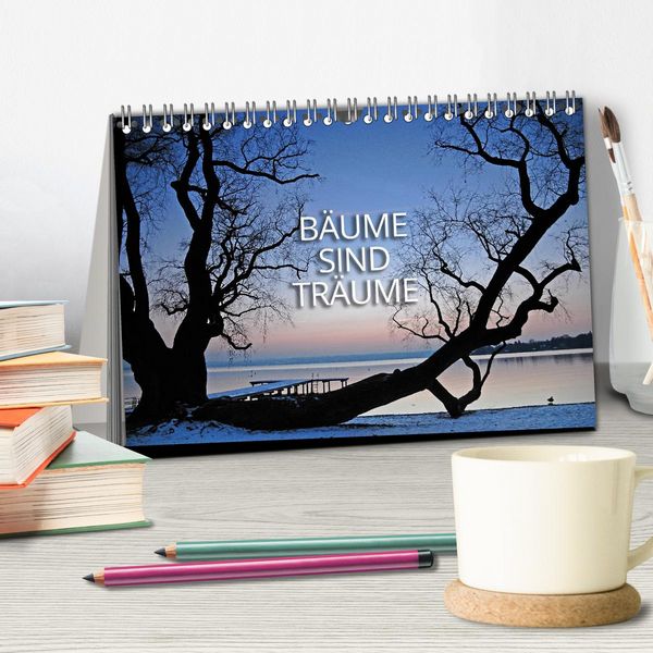 Produktbild: B&auml;ume sind Tr&auml;ume (Tischkalender 2026 DIN A5 quer), CALVENDO Monatskalender
