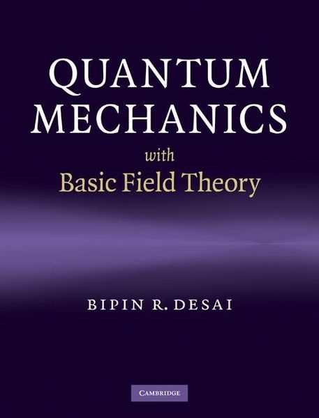 Produktbild: Quantum Mechanics with Basic Field Theory
