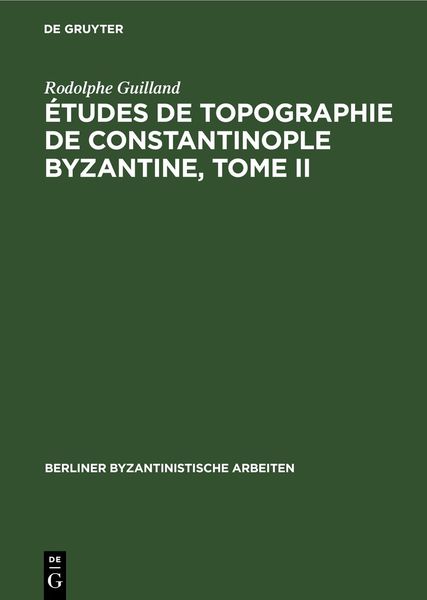 Produktbild: &Eacute;tudes de topographie de Constantinople byzantine, Tome II
