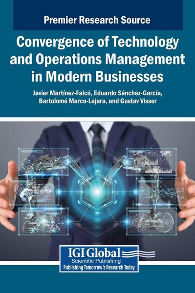 Produktbild: Convergence of Technology and Operations Management in Modern Businesses