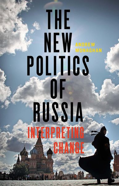 Produktbild: The new politics of Russia