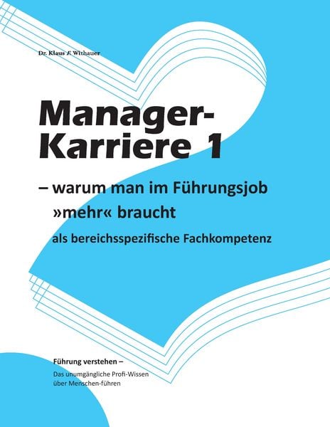Manager-Karriere 1, Taschenbuch von Klaus F. Withauer, BoD – Books on Demand, 9783741249549