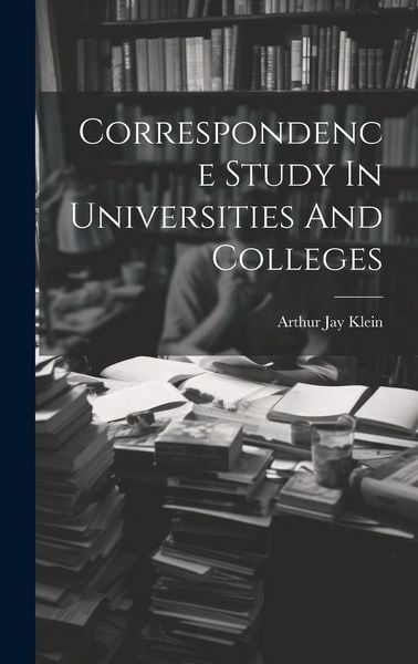 Produktbild: Correspondence Study In Universities And Colleges