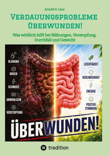 Produktbild: Verdauungsprobleme &uuml;berwunden!