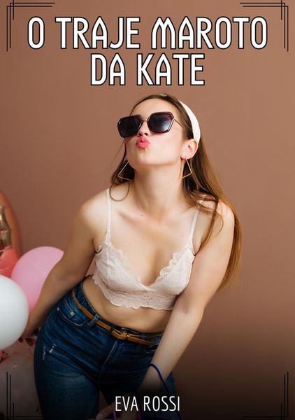 Produktbild: O Traje Maroto da Kate