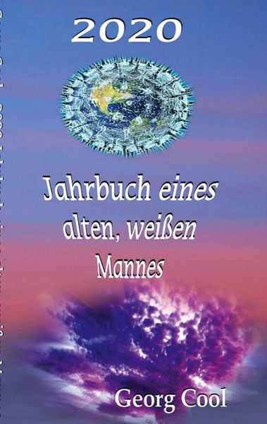 Produktbild: 2020 Jahrbuch eines alten, wei&szlig;en Mannes