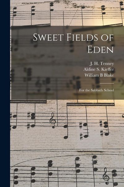 Produktbild: Sweet Fields of Eden: for the Sabbath School