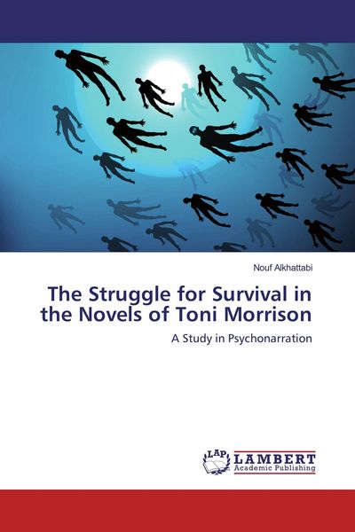 Produktbild: The Struggle for Survival in the Novels of Toni Morrison