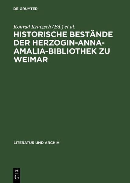 Produktbild: Historische Best&auml;nde der Herzogin-Anna-Amalia-Bibliothek zu Weimar