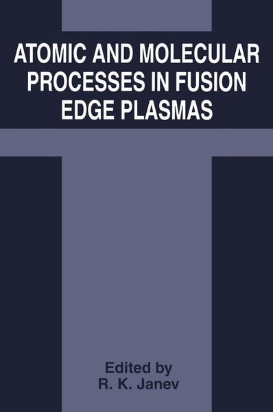 Produktbild: Atomic and Molecular Processes in Fusion Edge Plasmas