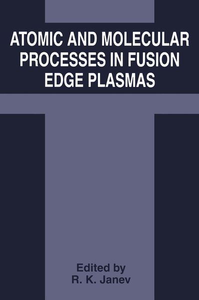 Produktbild: Atomic and Molecular Processes in Fusion Edge Plasmas
