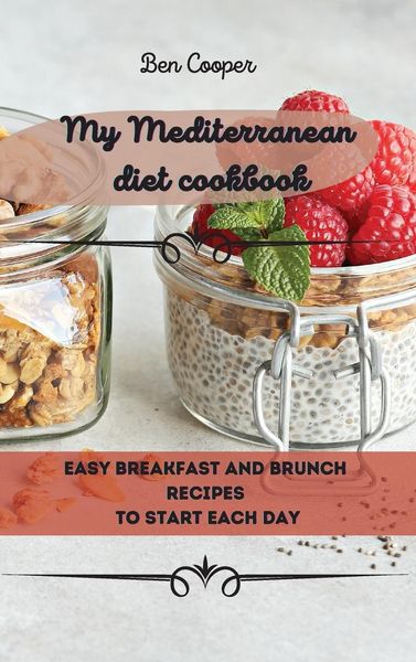 Produktbild: My Mediterranean Diet Cookbook