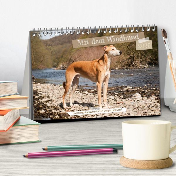 Produktbild: Mit dem Windhund unterwegs im zauberhaften Bergischen Land (Tischkalender 2026 DIN A5 quer), CALVENDO Monatskalender