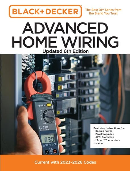 Produktbild: Black and Decker Advanced Home Wiring Updated 6th Edition