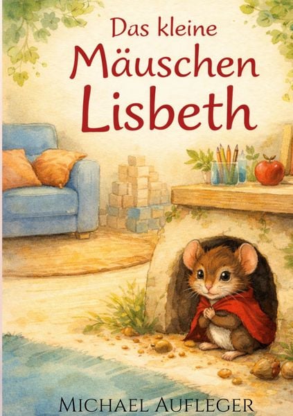 Produktbild: Das kleine M&auml;uschen Lisbeth