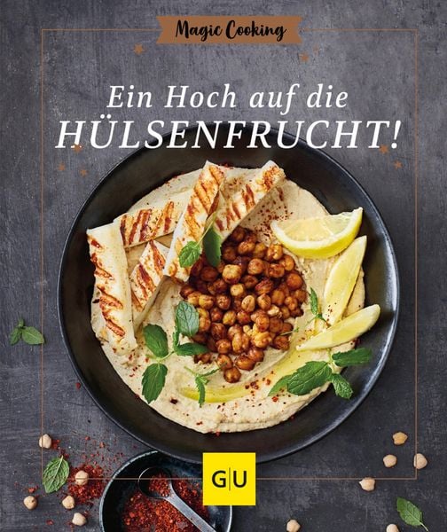 Produktbild: Ein Hoch auf die H&uuml;lsenfrucht