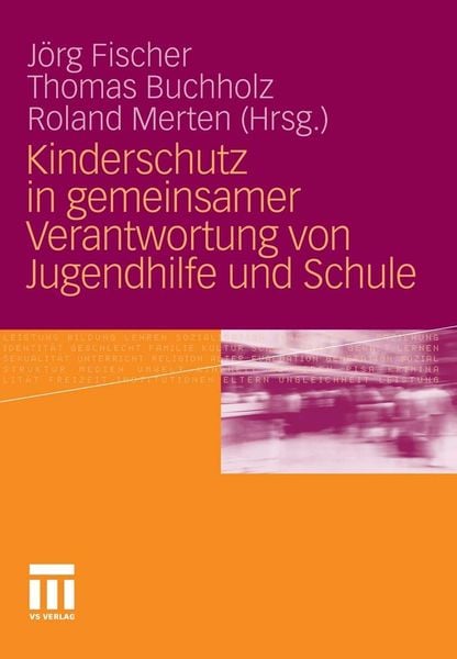 Produktbild: Kinderschutz in gemeinsamer Verantwortung von Jugendhilfe und Schule