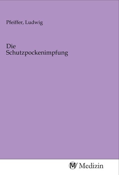 Produktbild: Die Schutzpockenimpfung