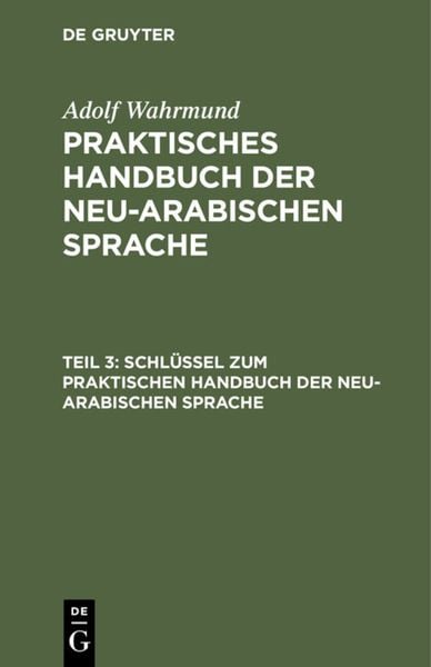 Produktbild: Schl&uuml;ssel zum Praktischen Handbuch der neu-arabischen Sprache
