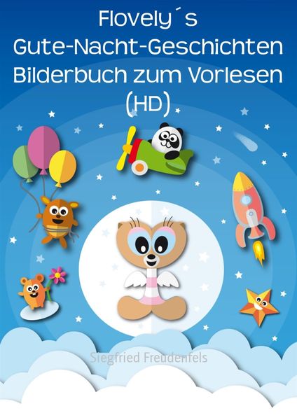 Produktbild: Flovely&acute;s Gute-Nacht-Geschichten Bilderbuch zum Vorlesen (HD)