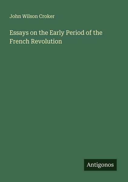 Produktbild: Essays on the Early Period of the French Revolution