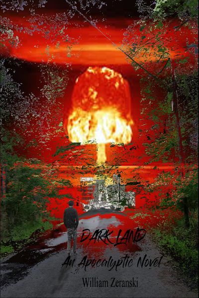 Produktbild: Dark Land: An Apocalyptic Novel